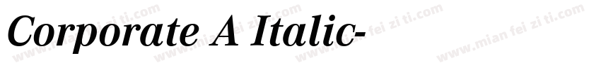 Corporate A Italic字体转换